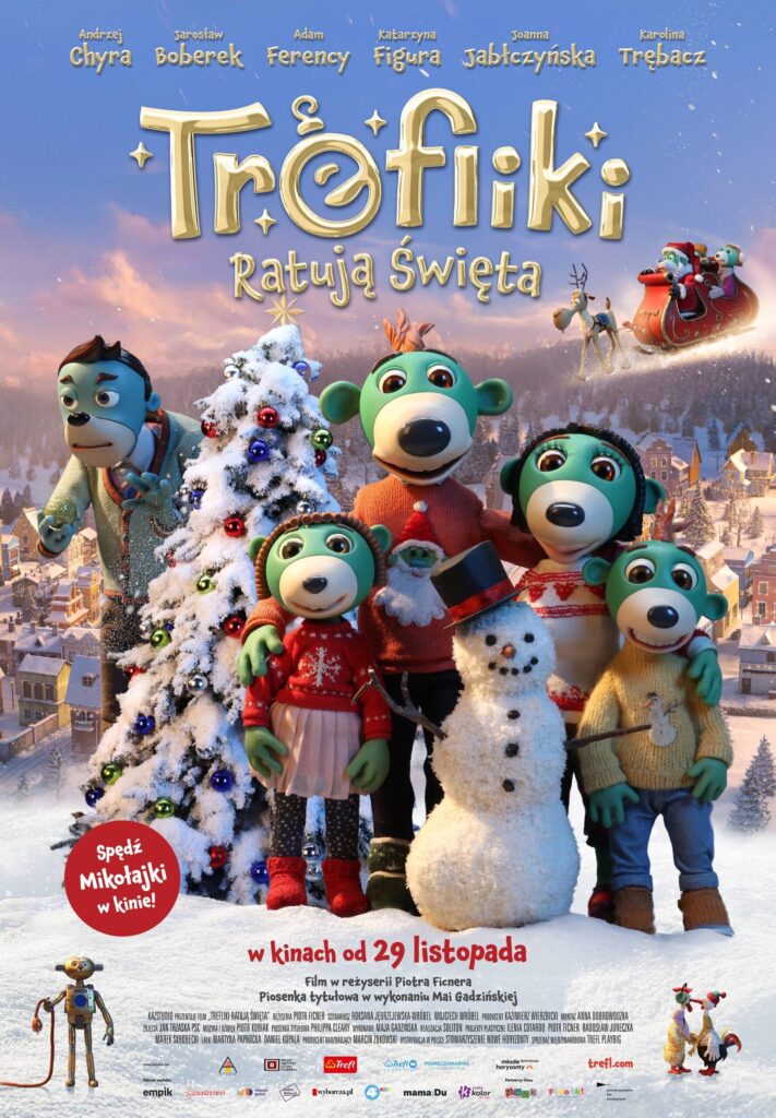 Plakat filmu „Trefliki ratują święta” przedstawia uśmiechniętą rodzinę zielonych, bajkowych bohaterów stojących na śniegu obok choinki i bałwana. W tle widać zimowe miasteczko, a na niebie Mikołaja w saniach ciągniętych przez renifera. Na dole umieszczono informację o premierze: „w kinach od 29 listopada”.
