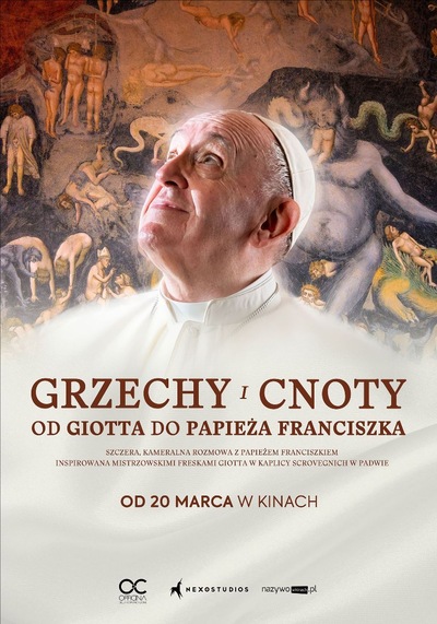 Plakat utrzymany jest w jasnej, stonowanej kolorystyce bieli i beżu, z elementami malarstwa sakralnego w tle. W centralnej części widoczny jest starszy mężczyzna ubrany w białą szatę duchowną i białą piuskę na głowie. Patrzy lekko w górę, z łagodnym i zamyślonym wyrazem twarzy. Tło stanowi fragment malowidła ściennego przedstawiającego sceny religijne z wieloma postaciami i symboliką, utrzymane w ciepłych, ziemistych barwach. Na środku plakatu dużymi literami widnieje tytuł: „Grzechy i cnoty. Od Giotta do papieża Franciszka”. Poniżej znajduje się informacja, że film jest inspirowany malarstwem Giotta oraz nauczaniem papieża Franciszka. Na dole widnieje informacja o dacie premiery: „Od 20 marca w kinach” oraz logotypy dystrybutorów. Plakat ma spokojny, refleksyjny i edukacyjny charakter, nawiązujący do sztuki i religii.